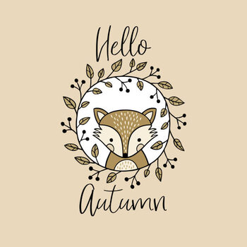 Plakát Cute vector fox in wreath with hand lettering text.