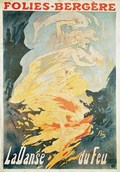 Plakát Folies Bergere: la Danse du Feu, France 1897
