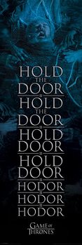 Plakát Hra o Trůny (Game of Thrones) - Hold the door Hodor