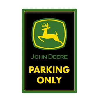 Plaque métal John Deere - Parking Only