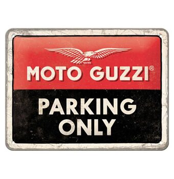 Plaque en métal Moto Guzzi Paking Only