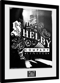 Framed poster Peaky Blinders - Shelby Company