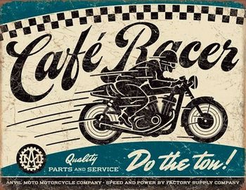 Plechová ceduľa  Cafe Racer