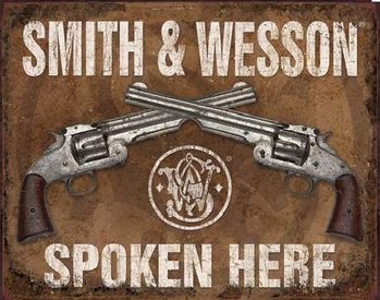 Plechová cedule S&W - SMITH & WESSON - Spoken Here