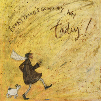 Obraz na płótnie Sam Toft - Everything's Going My Way Today!