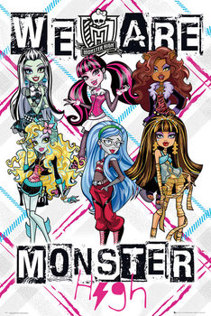 Poster Monster High - We Are