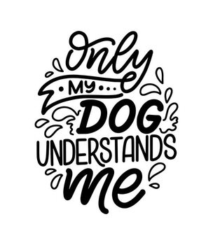 Poster Vector illustration with funny phrase. Hand