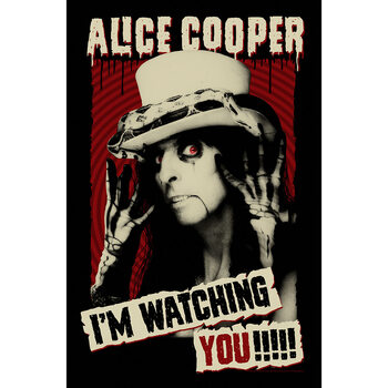 Posters textil Alice Cooper - I‘m watching you
