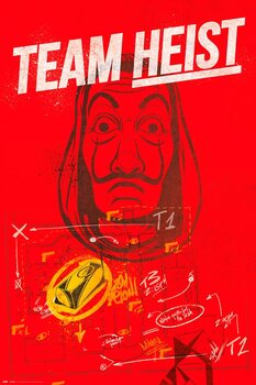 Плакат Money Heist (La Casa De Papel) - Team Heist