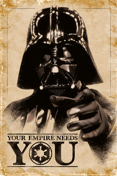 Póster Star Wars - Your Empire Needs You