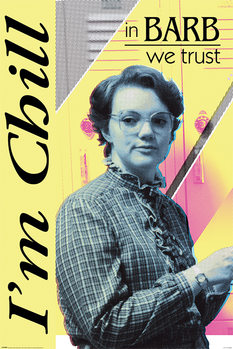 Poster  Stranger Things - In Barb We Trust