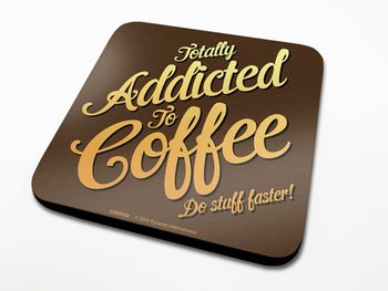 Sottobicchiere Coffee Addict