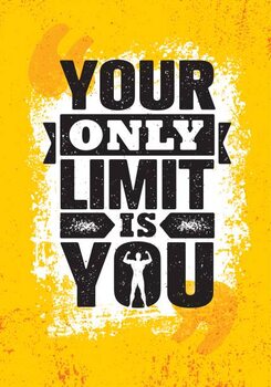 Stampa su tela Your Only Limit Is You. Inspiring