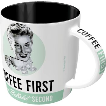 Tasse Coffee First, Bullshit Second