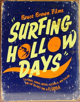Metalen wandbord SURFING HOLLOW DAYS