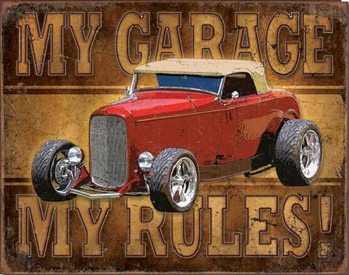 My Garage - My Rules Металевий знак