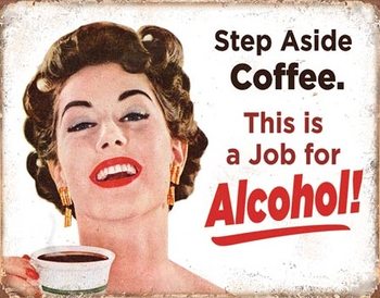 Step Aside Coffeee Металевий знак