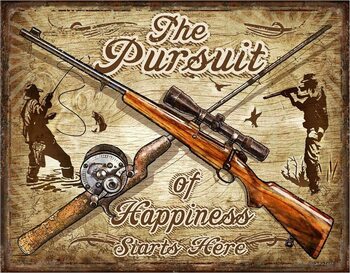 Mеталеві знак The Pursuit of Hapiness