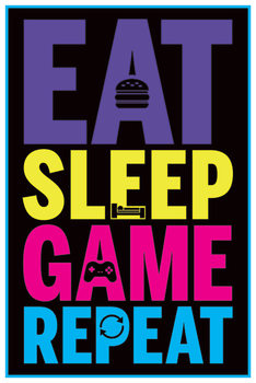 Плакат Eat, Sleep, Game, Repeat - Gaming