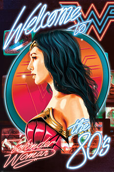 Плакат Wonder Woman 1984 - Welcome To The 80s