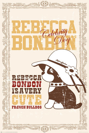 Poster REBECCA BONBON - celebrity dog