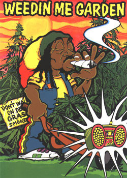Poster Weedin' me garden