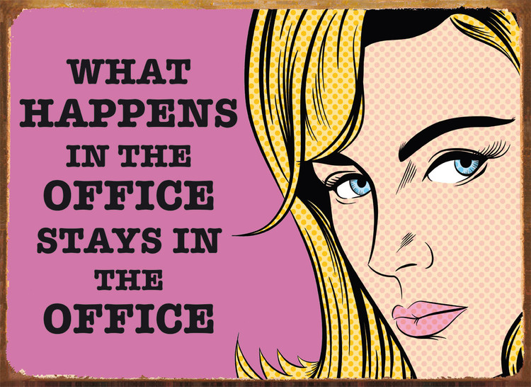 Metallschild WHAT HAPPENS OFFICE