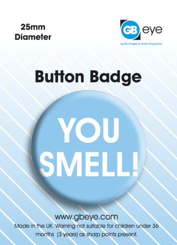 Anstecker You Smell