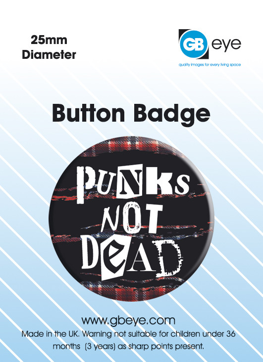 Insignă PUNKS NOT DEAD