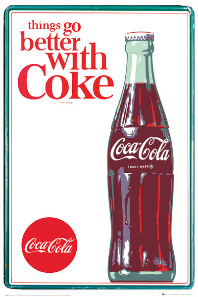 Poster Coca Cola - things go better