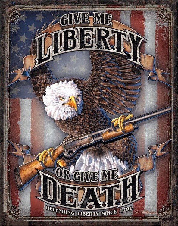 Metallschild Give Me Liberty