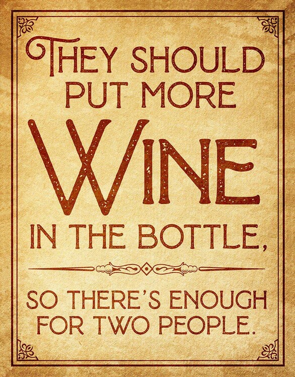 Metallschild More Wine in Bottle