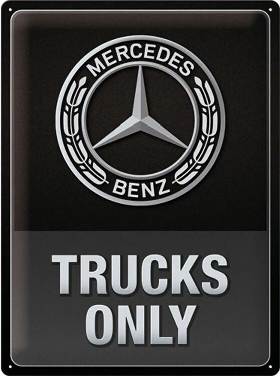 Plechová cedule Mercedes-Benz - Trucks only, 30x40 cm