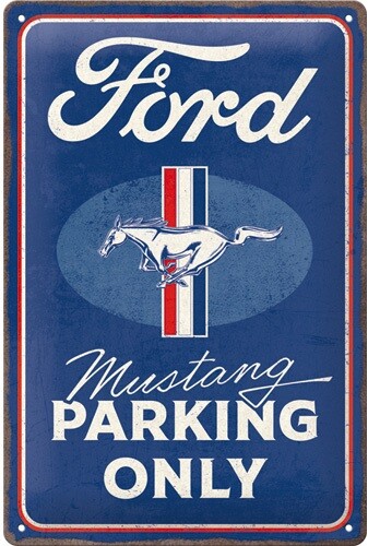 Plechová cedule Ford - Mustang - Parking Only, 20x30 cm