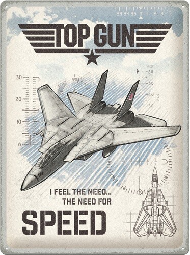 Metallschild Top Gun - The Need for Speed