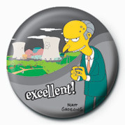 Button THE SIMPSONS - mr. burns excellent!
