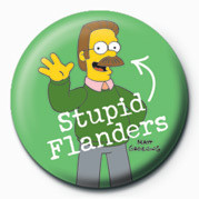 Button THE SIMPSONS - ned flanders stupid ...