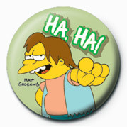 Button THE SIMPSONS - nelson muntz ha, ha!