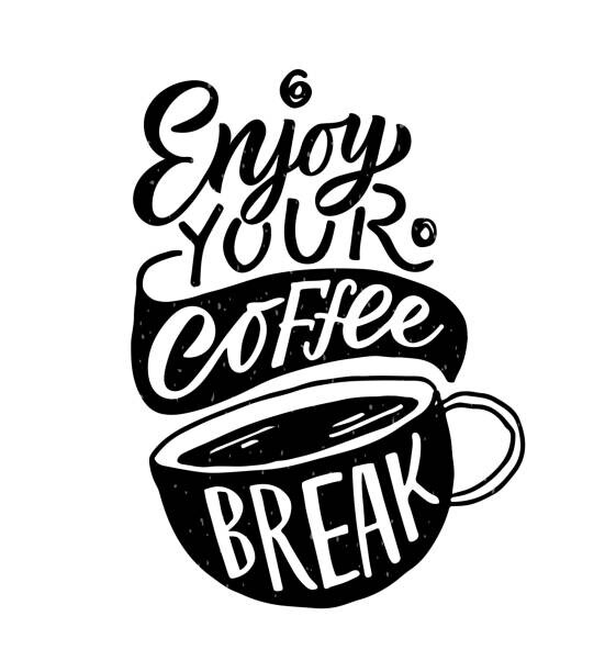 Plakát, Obraz - Enjoy coffee break. Lettering, coffee to, Dmytro Kurako, 36 × 40 cm