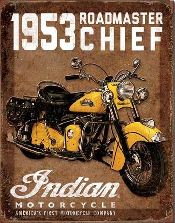 Plechová cedule INDIAN MOTORCYCLES - 1953 Roadmaster Chief
