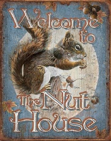 Metallschild WELCOME - Nut House