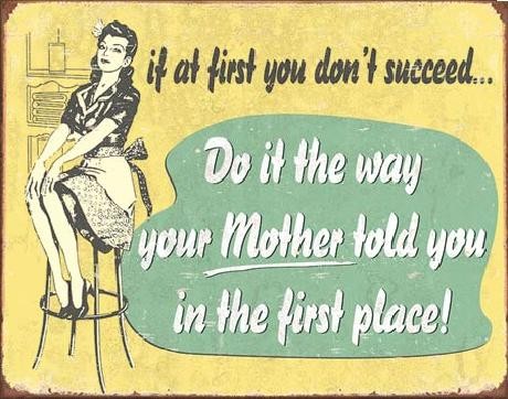 Metallschild MOM - If At First