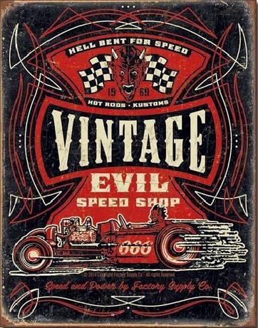 Metallschild VINTAGE EVIL - Hell Bent Rods