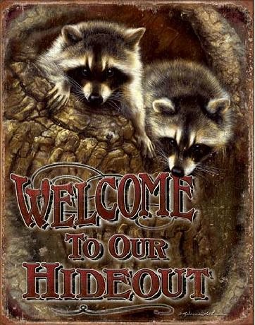 Metallschild WELCOME - Our Hideout