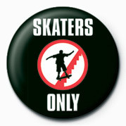 Placka SKATEBOARDING - SKATERS ON