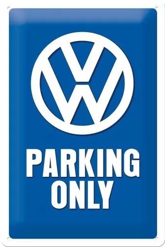 Plaque métal Volkswagen VW - Parking Only