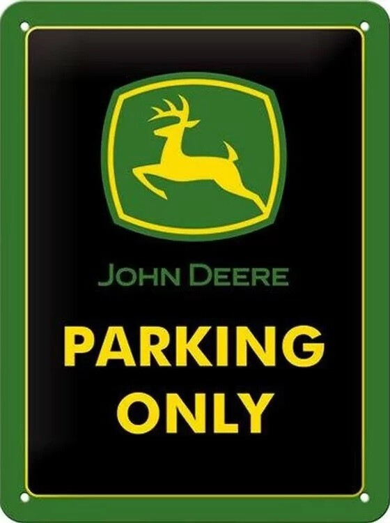 Metalskilt John Deere Parking Only