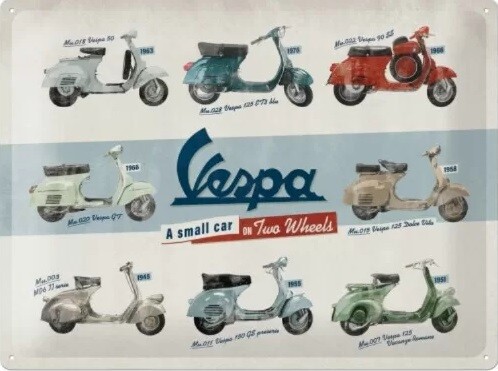 Metallschild Vespa Small Car on Two Wheels