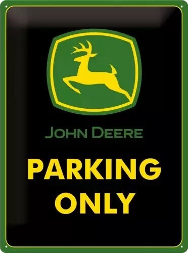 Metallschild John Deere Parking Only