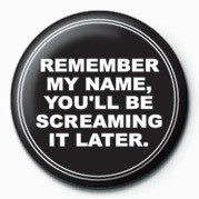 Badge Remember my name&